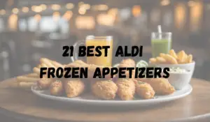 21 Best Aldi Frozen Appetizers: Tasty Bites for Every Occasion