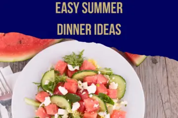 easy summer dinner ideas