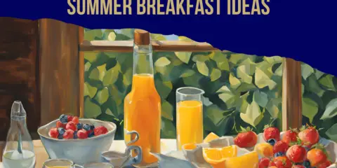 summer breakfast ideas