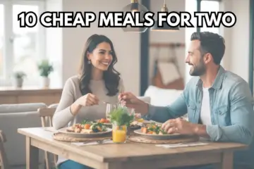 10 CHEAP MEALS FOR TWO