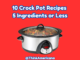 10 Crock Pot Recipes 5 Ingredients or Less