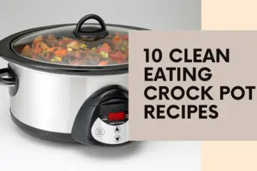 10 Healthy Crockpot Meals Clean Eating