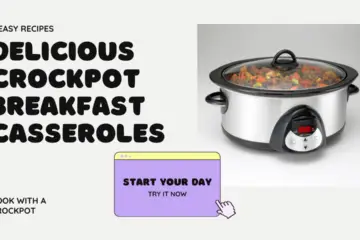 Delicious Crockpot Breakfast Casseroles