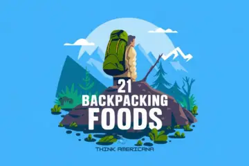 21 BACKPACKING FOODS