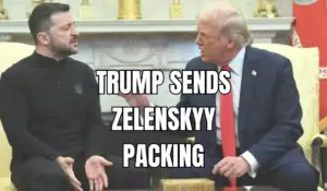 Trump Sends Zelenskyy Packing: 'He can come back if he is ready for peace'
